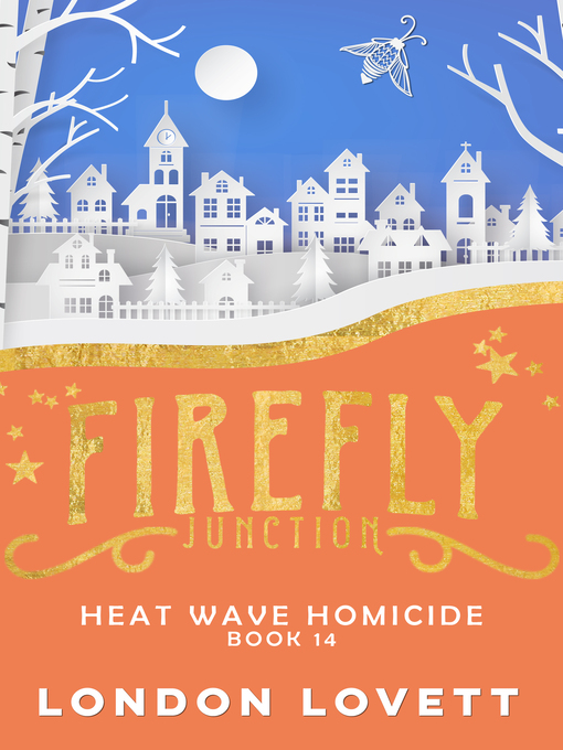 Title details for Heat Wave Homicide by London Lovett - Available